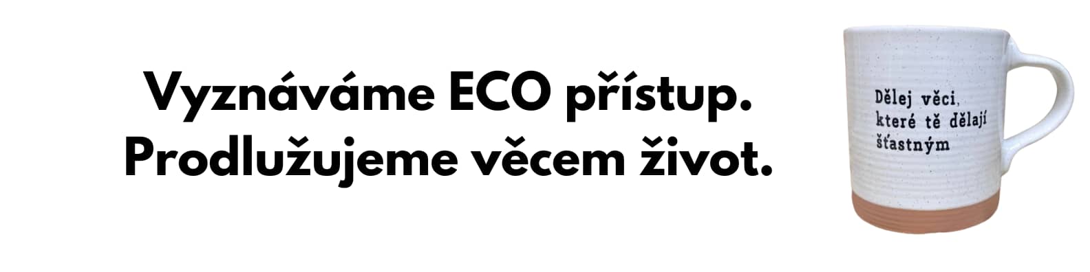 eco přístup - dareceknamiru